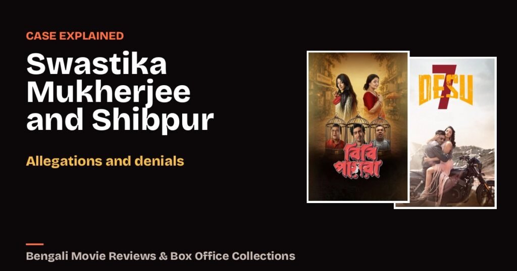 Swastika Mukherjee and the Shibpur Dispute: What Was Alleged and What Was Denied