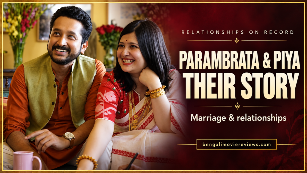 Parambrata Chatterjee (পরমব্রত চট্টোপাধ্যায়) Wife and Girlfriends: Piya Chakraborty, Swastika Mukherjee and Ike Schouten, Past to Present