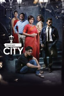 Goodnight City Bengali movie poster