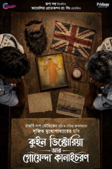 Queen Victoria Aar Goyenda Kanaichawron poster